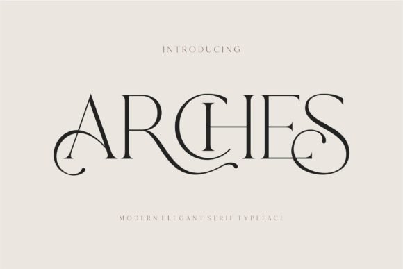 Arches and ARCHES: Elevating Design Workflows with Modern Ligature Serif Typography