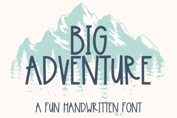 Big Adventure: Integrating Intentional Typography into Your Creative Workflow