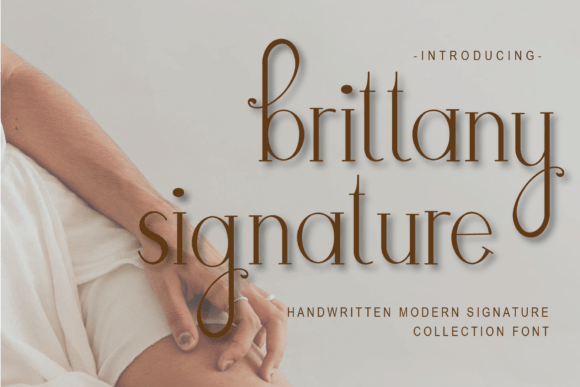 Brittany Signature: Style Meets Creativity in Font Design